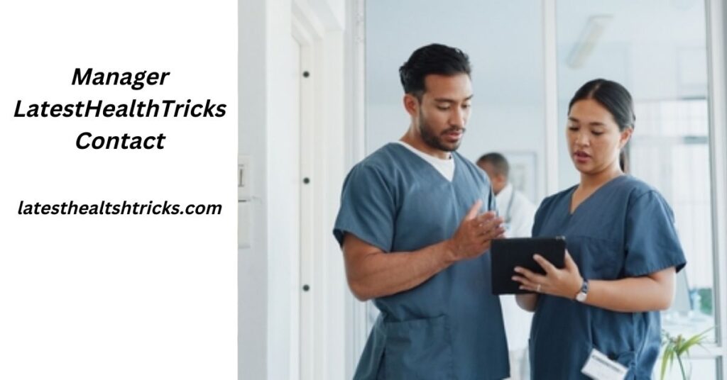 Manager LatestHealthTricks Contact