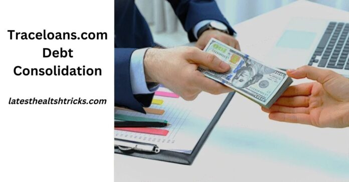 Traceloans.com Debt Consolidation