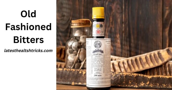 Old Fashioned Bitters