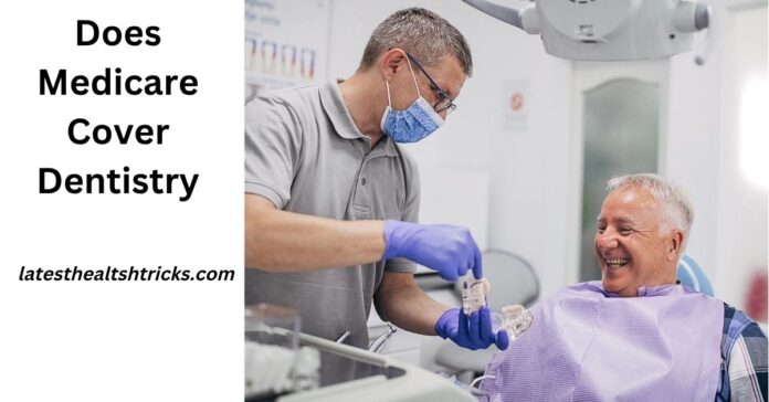 Does Medicare Cover Dentistry